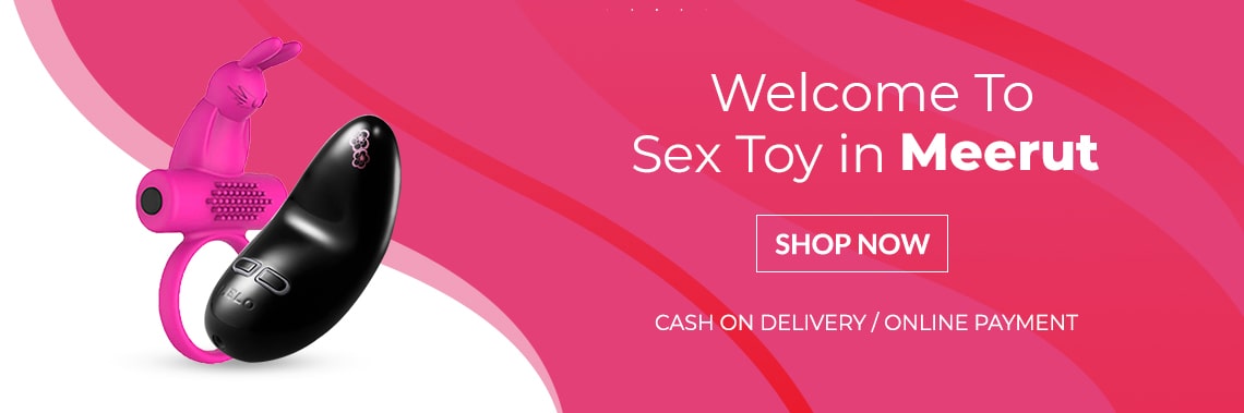 Sex Toys In Meerut Adult Sex Toy Shop In Meerut Adultlove